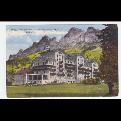 Italien, Südtirol, Hotel Carezza al Lago Karersee, ungebr. Farb AK. #819
