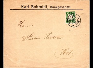 Bayern 1909, 5 Pf. m. perfin auf K. Schmidt Bankgeschäft Brief v. Hof.