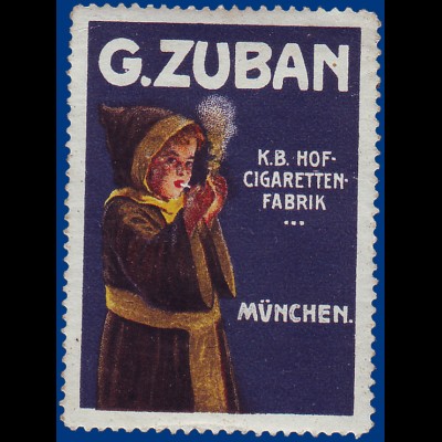 G. Zuban München, K.B.Hof Zigaretten Fabrik, alte Vignette. Thematik Tabak #S748