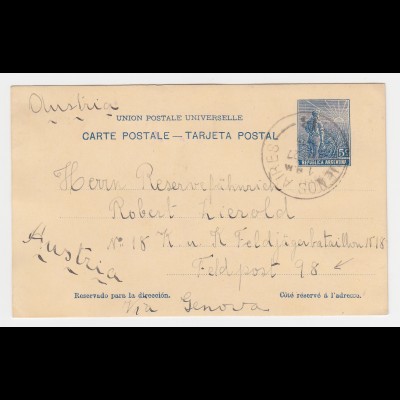 Argentinien 1915, Ganzsache v. Buenos Aires an Österreich Feldpost 98 Adresse