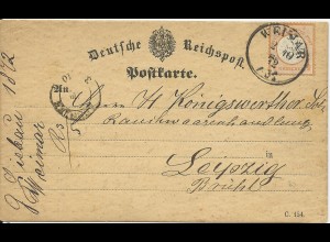 DR 1874, 1/2 Gr. auf Postkarte m. K1 WEIMAR m. Sachsen Ausgabestpl. v. Leipzig.