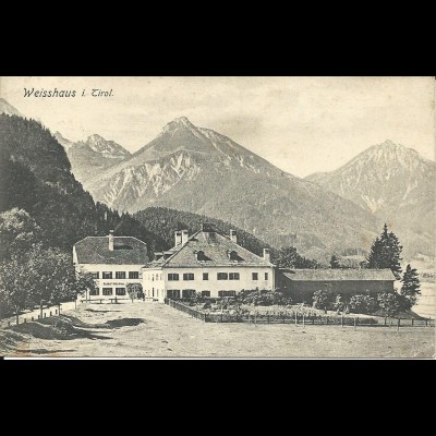 Weisshaus i. Tirol m. Gasthaus, 1906 v. REUTTE gebr. sw AK. 