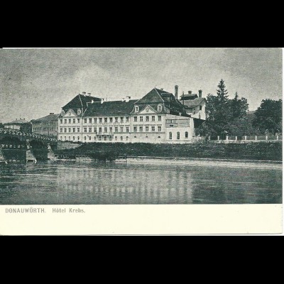 Donauwörth, Hotel & Brauerei Krebs, ungebr. sw AK