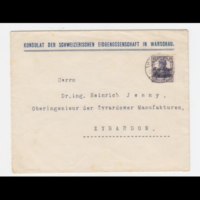 Gen Gouv. Warschau, 15 Pf. auf Konsulats Brief der Schweiz n. Zyrdardow.