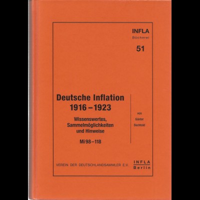 DR Literatur, G. Bechtold, Deutsche Inflation 1916-1923. 560 S.